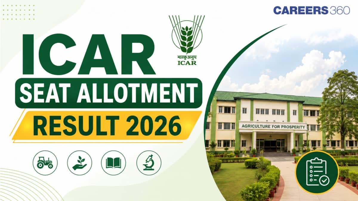 ICAR Round 1 Seat Allotment 2026 (Out): Download UG Seat Allotment List